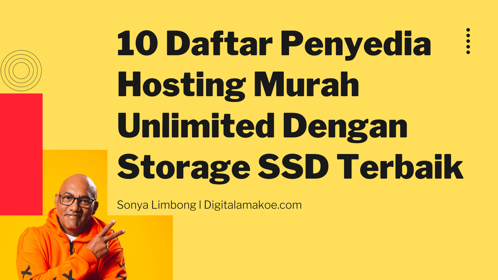 10 Daftar Penyedia Hosting Murah Unlimited Dengan Storage SSD Terbaik